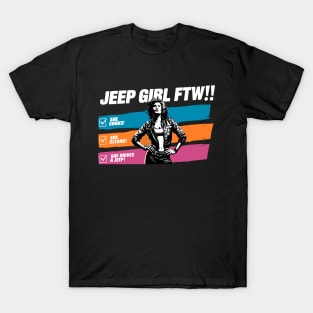 Jeep Girl FTW! T-Shirt